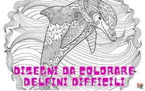 Delfini difficili