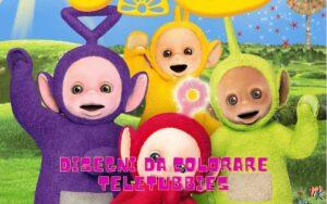 Teletubbies